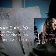 El texto musical CROSS OVER (ALBUM MIX) de NAMIE AMURO también está presente en el álbum Break the rules (2000)