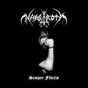 El texto musical DER SATAN IST'S de NARGAROTH también está presente en el álbum Semper fidelis (2007)