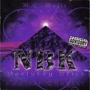 El texto musical BOOKIES FREESTYLE de NASTYBOY KLICK también está presente en el álbum Tha first chapter (1997)