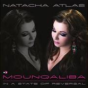 El texto musical LAHAZAT NASHWA de NATACHA ATLAS también está presente en el álbum Mounqaliba (2010)