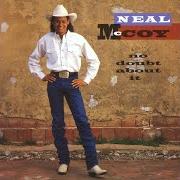 El texto musical THE CITY PUT THE COUNTRY BACK IN ME de NEAL MCCOY también está presente en el álbum Greatest hits (1997)