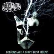El texto musical LOVE AT FIRST BITE de NEKROMANTIX también está presente en el álbum Demons are a girl's best friend (2002)