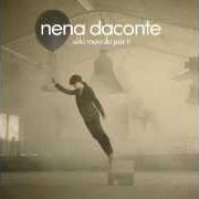 El texto musical GRITAR ALTO de NENA DACONTE también está presente en el álbum Solo muerdo por ti (2013)
