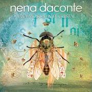 El texto musical PERDIDA de NENA DACONTE también está presente en el álbum Una mosca en el cristal (2010)