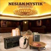 El texto musical ONE TIME de NESIAN MYSTIK también está presente en el álbum Freshmen (2006)