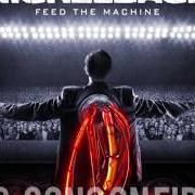 El texto musical THE BETRAYAL (ACT I) de NICKELBACK también está presente en el álbum Feed the machine (2017)