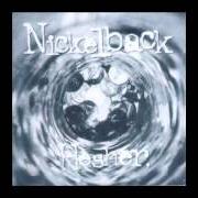 El texto musical WHERE? de NICKELBACK también está presente en el álbum Hesher (1996)