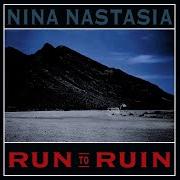 El texto musical WE NEVER TALKED de NINA NASTASIA también está presente en el álbum Run to ruin (2003)