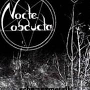 El texto musical DIE SCHWINDENDE GLUT de NOCTE OBDUCTA también está presente en el álbum Schwarzmetall (ein primitives zwischenspiel) (2001)