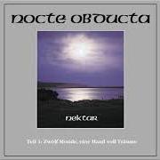 El texto musical HERBST: LENKTE EINSAM MEINEM SCHRITT... de NOCTE OBDUCTA también está presente en el álbum Nektar teil 1: zwölf monde, eine hand voll träume (2004)