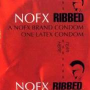 El texto musical BRAIN CONSTIPATION de NOFX también está presente en el álbum Ribbed (1991)