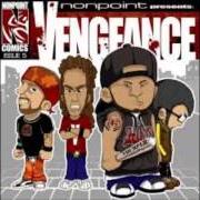 El texto musical WHAT I DO BEST de NONPOINT también está presente en el álbum Vengeance (2007)