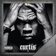 El texto musical FIRE de 50 CENT también está presente en el álbum Curtis (2007)