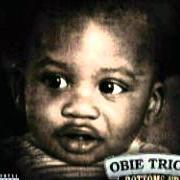 El texto musical I PRETEND de OBIE TRICE también está presente en el álbum Bottoms up (2012)