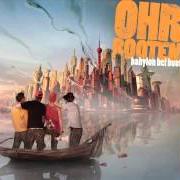 El texto musical ALLE GEGEN ALLE de OHRBOOTEN también está presente en el álbum Babylon bei boot (2007)