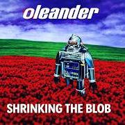 El texto musical DOWN WHEN I'M LOADED de OLEANDER también está presente en el álbum February son (1999)