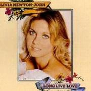 El texto musical HAVE LOVE - WILL TRAVEL de OLIVIA NEWTON-JOHN también está presente en el álbum Long live love (1974)