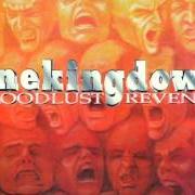 El texto musical BLOODLUST REVENGE de ONE KING DOWN también está presente en el álbum Bloodlust revenge (1997)