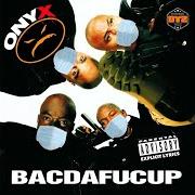 El texto musical HOOD BEEF de ONYX también está presente en el álbum Bacdafucup part ii (2002)