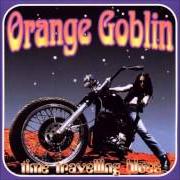 El texto musical NUCLEAR GURU de ORANGE GOBLIN también está presente en el álbum Time travelling blues (1998)