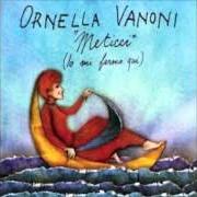 El texto musical BASTA POCO de ORNELLA VANONI también está presente en el álbum Meticci (2013)