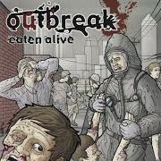 El texto musical REGULATOR de OUTBREAK también está presente en el álbum Eaten alive (2005)