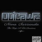 El texto musical NOT REAL de OUTLAWZ también está presente en el álbum Neva surrenda: the rap-a-lot sessions (2002)