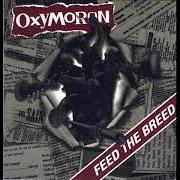 El texto musical STEREOTYPE de OXYMORON también está presente en el álbum Feed the breed (2002)