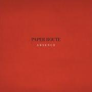 El texto musical TIGER TEETH de PAPER ROUTE también está presente en el álbum Absence (2009)