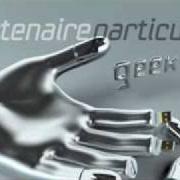 El texto musical POURRIR EN ENFER de PARTENAIRE PARTICULIER también está presente en el álbum Geek (2011)