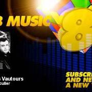 El texto musical LES REGARDS de PARTENAIRE PARTICULIER también está presente en el álbum Le chant des vautours (2009)
