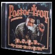 El texto musical BRANG YO ARMY de PASTOR TROY también está presente en el álbum I am d.S.G.B. (2000)