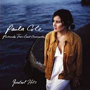 El texto musical I BELIEVE IN LOVE de PAULA COLE también está presente en el álbum Greatest hits: postcards from east oceanside (2006)