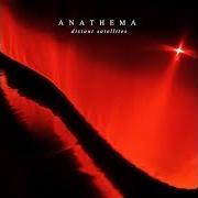 El texto musical YOU'RE NOT ALONE de ANATHEMA también está presente en el álbum Distant satellites (2014)