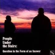 El texto musical EARTH TRAVELERS de PEOPLE UNDER THE STAIRS también está presente en el álbum Question in the form of an answer (2000)