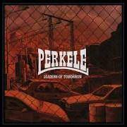 El texto musical ONE DAY de PERKELE también está presente en el álbum Leaders of tomorrow (2019)