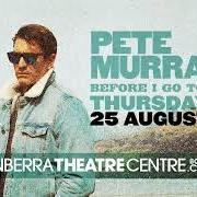 El texto musical YOU GIVE ME SOMETHING de PETE MURRAY también está presente en el álbum Before i go (2022)