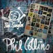 El texto musical LOOK THROUGH MY EYES de PHIL COLLINS también está presente en el álbum The singles (2016)