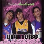 El texto musical LA ETERNIDAD DEL CORAZÓN de PIGNOISE también está presente en el álbum Melodías desafinadas (2003)