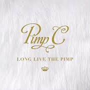 El texto musical FRIENDS de PIMP C también está presente en el álbum Long live the pimp (2015)