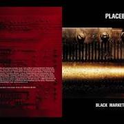 El texto musical BLUE AMERICAN de PLACEBO también está presente en el álbum Black market music (2000)