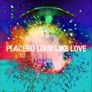 El texto musical TOO MANY FRIENDS de PLACEBO también está presente en el álbum Loud like love (2013)