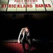 El texto musical WELCOME TO HELL de PLAN B también está presente en el álbum The defamation of strickland banks (2010)