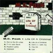 El texto musical OAKLAND de POOH-MAN también está presente en el álbum Life of a criminal (1992)