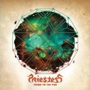 El texto musical LADY KILLER de PRIESTESS también está presente en el álbum Prior to the fire (2009)