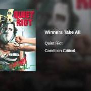 El texto musical PUT UP OR SHUT UP de QUIET RIOT también está presente en el álbum Winners take all (1990)