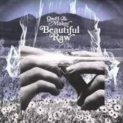 El texto musical KEEP IT MOVIN' de QWEL & MAKER también está presente en el álbum Beautiful raw (2013)