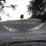El texto musical THE CHASING SONG de ANDREW PETERSON también está presente en el álbum Carried along (2000)