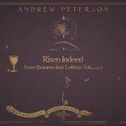 El texto musical MAYBE NEXT YEAR de ANDREW PETERSON también está presente en el álbum Resurrection letters, vol. 1 (2018)