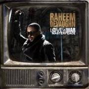 El texto musical NOBODY WINS A WAR de RAHEEM DEVAUGHN también está presente en el álbum The love and war masterpeace (2010)